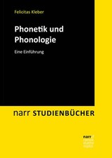 Phonetik und Phonologie | Felicitas Kleber | 2023 | deutsch