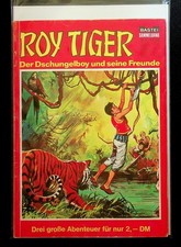 Roy Tiger, Bastei-Sammelband Nr. 9, Heft Nr. 71, 74 (Titelseite fehlt), 75, gut
