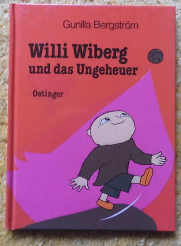 Willi wiberg und das ungeheuer - und,