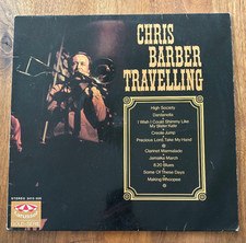 CHRIS BARBER AND HIS BAND - Chris Barber Travelling (12" Vinyl LP)