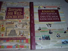 ZEITTAFEL DER WELTGESCHICHTE und KNAURS ZEITTAFELN DER DEUTSCHEN GESCHICHTE