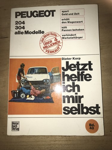 Peugeot 204 und 304 handbuch - 204,