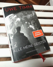 Uwe Timm ALLE MEINE GEISTER