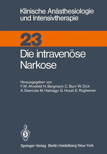 Die intravenüse narkose - die,