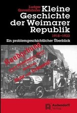 Kleine Geschichte der Weimarer Republik 1918-1933: ... | Buch | Zustand sehr gut