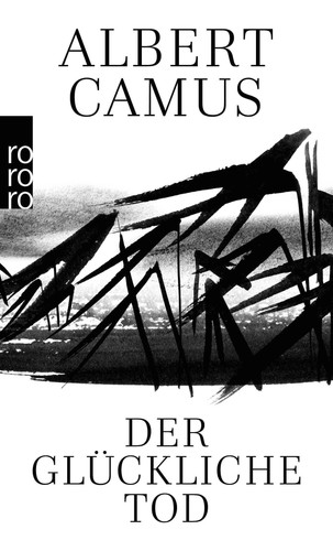 Albert camus der glückliche - albert,