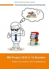 MS-Project 2016 in 14 Stunden