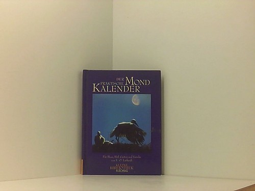 Der praktische mondkalender - der,