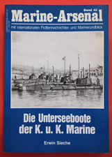Marine Arsenal Band 42, DIE UNTERSEEBOOTE der K.u.K. MARINE