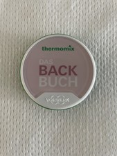 Thermomix Das Backbuch