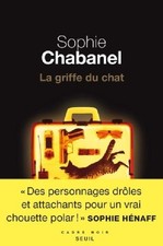 La griffe du chat Sophie Chabanel