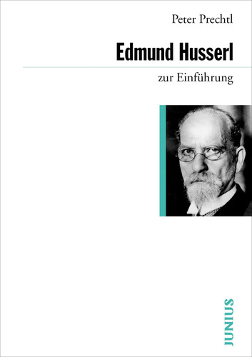 Edmund husserl zur einführung - husserl,