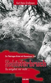 Schieferbruch entgehst mir - du,