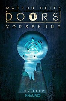 Doors vorsehung roman von - -,