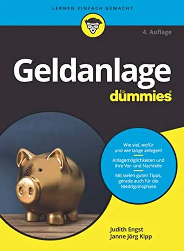 Geldanlage für dummies - geldanlage,