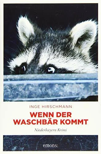 Wenn der waschbär - der, kommt