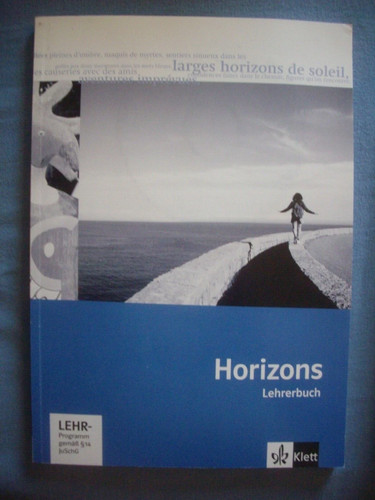 Horizons oberstufe lehrerbuch - horizons,