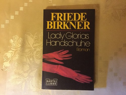 Friede birkner lady glorias - friede,