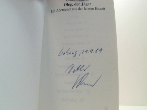 Oleg der jäger ein - -,