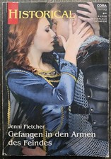 Historical Band 359 - Jenni Fletcher - Gefangen in den Armen des Feindes