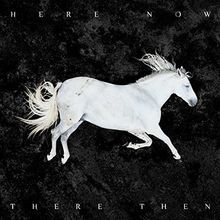 Here now there - here, von