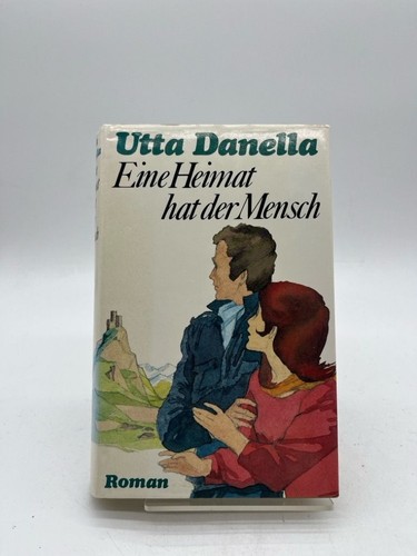 Utta danella eine heimat hat - danella:,