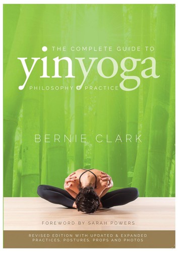 The complete guide yin yoga - the,
