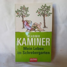 Mein Leben im Schrebergarten von Wladimir Kaminer (2009, Taschenbuch)