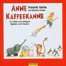 Anne Kaffeekanne. CD: 12 Lieder zum Singen, Spiel... | Buch | Zustand akzeptabel