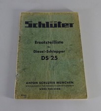 Teilekatalog / Ersatzteilliste Schlüter Diesel-Schlepper DS 25 Baujahr 1948-1954