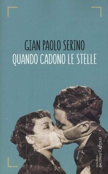 Quando cadono stelle von - cadono, le