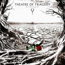 THEATRE OF TRAGEDY - Remixed -