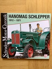 HANOMAG Schlepper 1912-1971 (gebunden, 1997) Schrader Motror Chronik