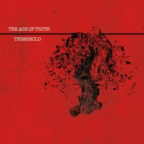 Age truth the threshold - age,