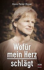 Wofür mein Herz schlägt von