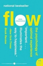 Flow: The Psychology of