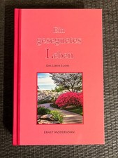 Ein gesegnetes Leben von Ernst