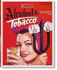 20th Century Alcohol  Tobacco