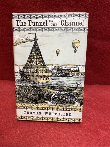 The tunnel under - the, channel