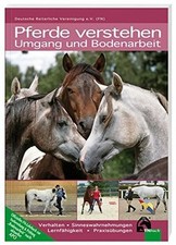 Pferde verstehen - Umgang und Bodenarbeit: Verhalten - Buch FN Verlag