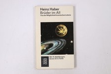 30000 Heinz Haber BRÜDER IM ALL von d. Möglichkeit kosm. Lebens