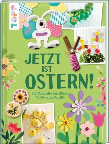 Jetzt ist ostern - jetzt,