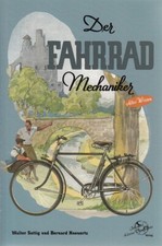 Sattig: Der Fahrrad-Mechaniker