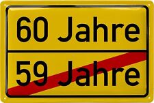 Blechschild 60 Schild