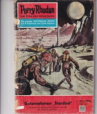 PERRY RHODAN Heft 1 "Unternehmen Stardust" 1. Auflage