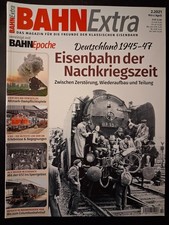 Bahn Extra Heft Nr. 2/2021 Eisenbahn in der Nachkriegszeit neuwertiger Zustand