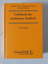 G.Krahl, W.Reuschel, u.a., Lehrbuch des modernen Arabisch, Langenscheidt, 1999