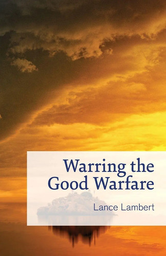 Warring the good - warring, warfare