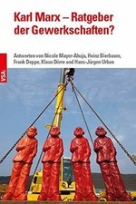 Karl Marx – Ratgeber der Gewerkschaften?: Fünf Antw... | Buch | Zustand sehr gut