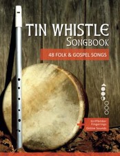 Tin Whistle Songbook - 48 Folk